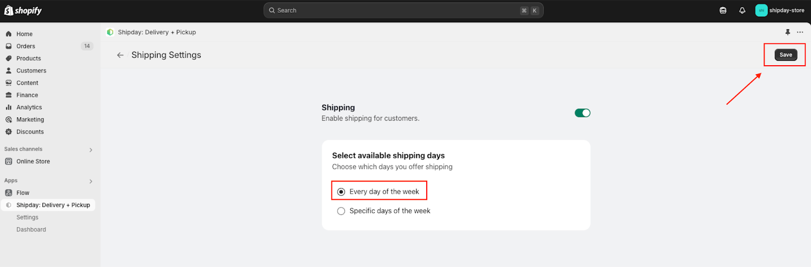 Every day of the week option for shipping