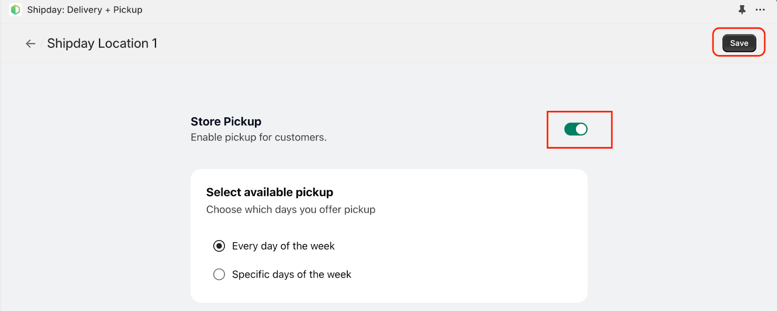 Pickup location toggle and Save button